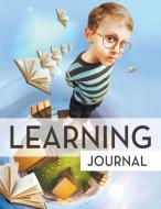 Learning Journal di Speedy Publishing Llc edito da Baby Professor