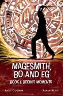 The Magesmith Book 1 di Andy Coombs, Sarah Scho edito da Viking Kite
