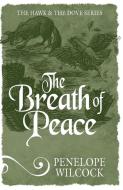 The Breath of Peace di Penelope Wilcock edito da Lion Hudson Plc