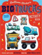 Big Trucks Activity Book di Make Believe Ideas Ltd edito da MAKE BELIEVE IDEAS INC