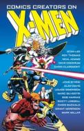 Comics Creators on X-Men di Tom DeFalco edito da Titan Books (UK)
