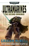 Ultramarines: The Second Omnibus di Graham Mcneill edito da Games Workshop