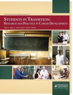 Students in Transition: Research and Practice in Career Development edito da NATL RESOURCE CTR FOR THE FIRS