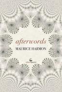 Afterwords di Maurice Harmon edito da SALMON PUB