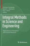 Integral Methods in Science and Engineering edito da Springer International Publishing