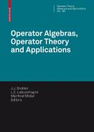 Operator Algebras, Operator Theory and Applications edito da Springer Basel AG