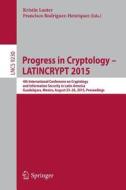 Progress in Cryptology -- LATINCRYPT 2015 edito da Springer-Verlag GmbH