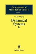 Dynamical Systems V di V. S. Afrajmovich, V. I. Arnold, Yu. S. Il'yashenko, L. P. Shil'nikov edito da Springer Berlin Heidelberg