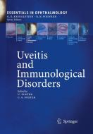 Uveitis and Immunological Disorders edito da Springer Berlin Heidelberg