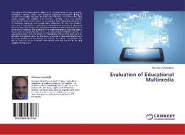 Evaluation of Educational Multimedia di Nikolaos Amanatidis edito da LAP Lambert Academic Publishing