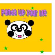 Panda up your life di Irmi Fa edito da Books on Demand