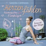Herzen fühlen di Sandra Cammann edito da Windpferd Verlagsges.