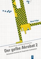 Der gelbe Akrobat 2 di Michael Braun, Michael Buselmeier edito da Poetenladen Literaturverl