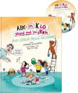 ABC - Im Klo stand mal ein Reh di Werner Holzwarth edito da Klett Kinderbuch