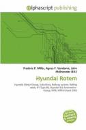 Hyundai Rotem edito da Vdm Publishing House