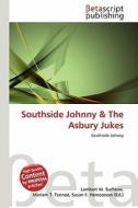 Southside Johnny & the Asbury Jukes edito da Betascript Publishing