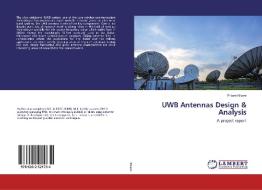 UWB Antennas Design & Analysis di Pritam Nikam edito da LAP Lambert Academic Publishing