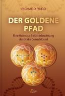 Der goldene Pfad di Richard Rudd edito da Humble, Jim Verlag