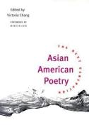 Asian American Poetry di Victoria Chang edito da University of Illinois Press