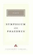 Symposium and Phaedrus di Plato edito da EVERYMANS LIB
