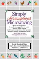 FT-Sim Scrumpt Microwa di Mary Ann Feuchter Robinson, Rosemary D. Stancil edito da Ballantine