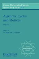 Algebraic Cycles and Motives, Volume 1 edito da Cambridge University Press