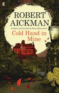 Cold Hand in Mine di Robert Aickman edito da Faber & Faber