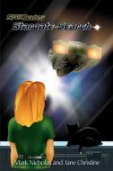 Space Academy, Stargate Search: Volume 2 of the Kirsten Chronicles di Mark Nicholas, Jane Christine edito da AUTHORHOUSE