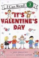 It's Valentine's Day! di Jack Prelutsky edito da Turtleback Books