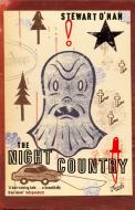 The Nght Country di Stewart O'Nan edito da Bloomsbury Publishing PLC