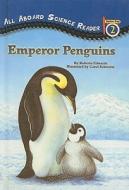 Emperor Penguins di Roberta Edwards edito da Perfection Learning
