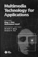Multimedia Technology For Applications di Michelle Y. Wang, Richard H. Tsai edito da John Wiley And Sons Ltd