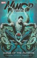 Namor: The First Mutant - Volume 1: Curse Of The Mutants di Stuart Moore edito da Marvel Comics