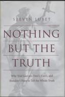 Nothing but the Truth di Steven Lubet edito da New York University Press
