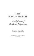 The Bonus March di Roger Daniels edito da Praeger