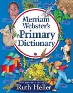 Merriam-webster\'s Primary Dictionary di Merriam-Webster edito da Merriam Webster,u.s.