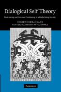 Dialogical Self Theory di Hubert Hermans, Agnieszka Hermans-Konopka, H. J. M. Hermans edito da Cambridge University Press