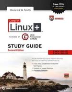 Comptia Linux+ Study Guide di Roderick W. Smith edito da John Wiley & Sons Inc