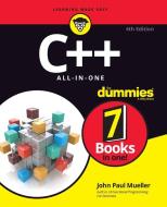 C++ All in One for Dummies di John Paul Mueller, Jeff Cogswell edito da FOR DUMMIES