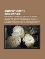 Ancient Greek Sculptors: Myron, Praxitel di Books Llc edito da Books LLC, Wiki Series