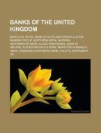 Banks Of The United Kingdom: Barclays, L di Books Llc edito da Books LLC, Wiki Series
