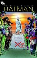 Batman di Gardner Fox, Cary Bates, Bob Haney, David V Reed, Gerry Conway, John Stanisci edito da Dc Comics