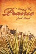 Song of the Prairie di Jack Reich edito da AUTHORHOUSE