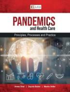 Pandemics and healthcare di Ames Dhai, Daynia Ballot, Martin Veller edito da Juta & Company Ltd