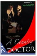 A Country Doctor di Franz Kafka edito da Createspace