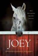 Joey di Jennifer Marshall Bleakley edito da Tyndale House Publishers, Inc.