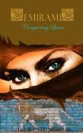 Semiramis - Conquering Queen di G. J. Whyte-Melville edito da Createspace