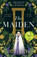 The Maiden di Kate Foster edito da Pan Macmillan