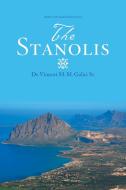 The Stanolis di Vincent M. M. Galici Sr. edito da iUniverse