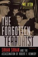 Forgotten Terrorist di Mel Ayton edito da University of Nebraska Press